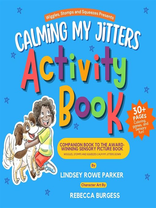 Title details for Calming My Jitters Activity Book by Lindsey Rowe Parker - Available